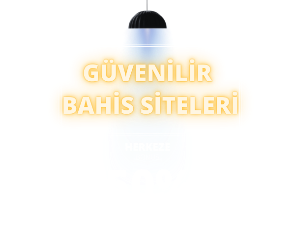 Güvenilir Bahis Siteleri