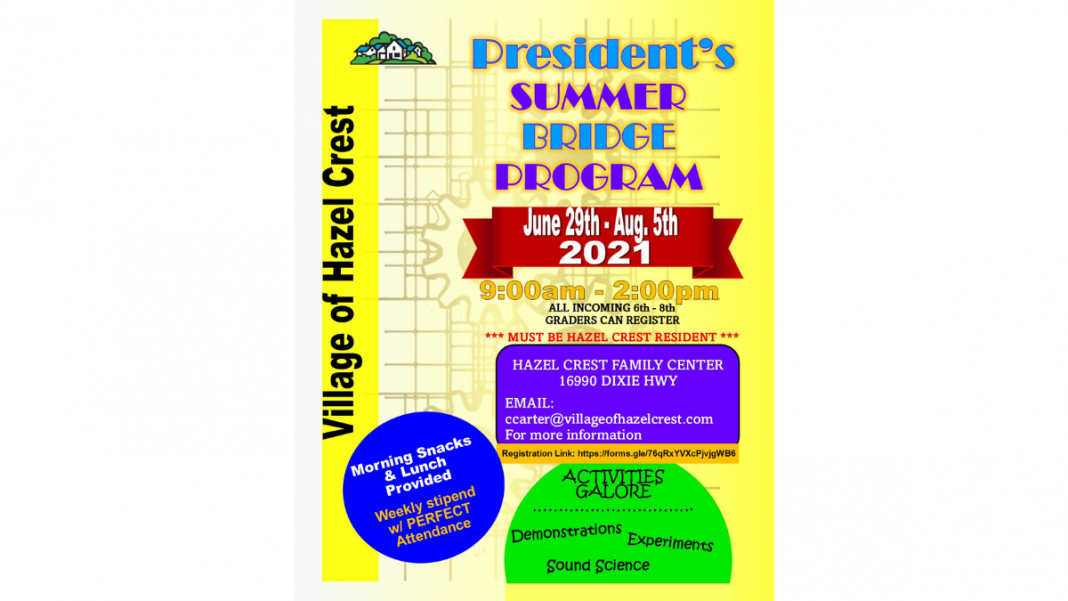 2022 President’s Summer Bridge Program in Hazel Crest Accepting Applications