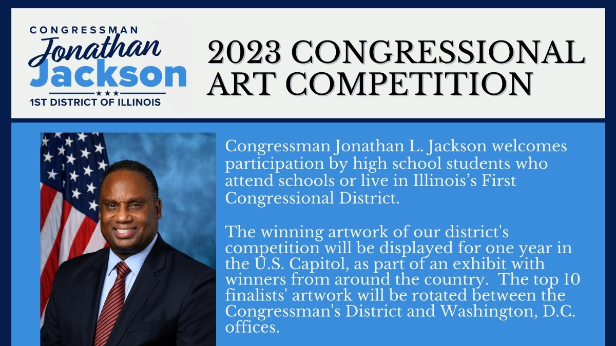 Deadline Extended for Congressman Jonathan L. Jackson's 2023 Art Competition for High School Students in Illinois's First District